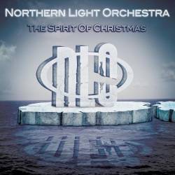 Northern Light Orchestra : The Spirit of Christmas